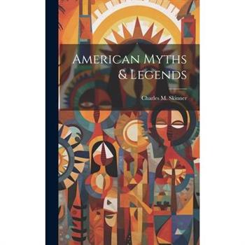 American Myths & Legends