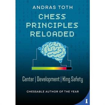 Chess Principles Reloaded
