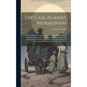 The Case Against Mormonism