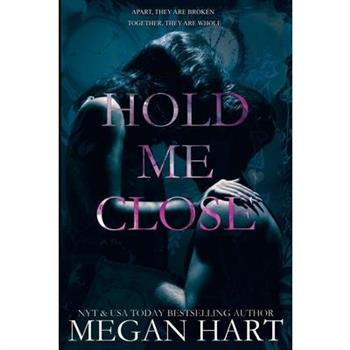 Hold Me Close