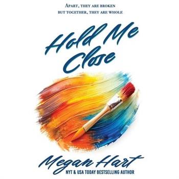 Hold Me Close