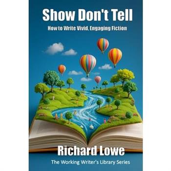 Show Don't Tell