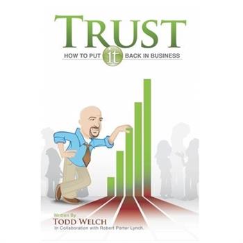 Trust - How to put IT back In business
