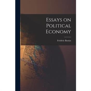 Essays on Political Economy