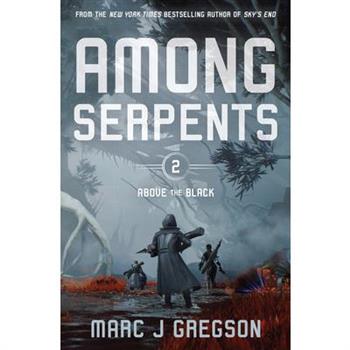 Among Serpents