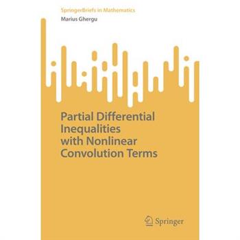 Partial Differential Inequalities with Nonlinear Convolution Terms