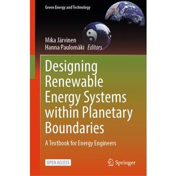 Designing Renewable Energy Systems Within Planetary Boundaries