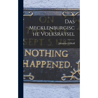 Das Mecklenburgische Volksr瓣tsel