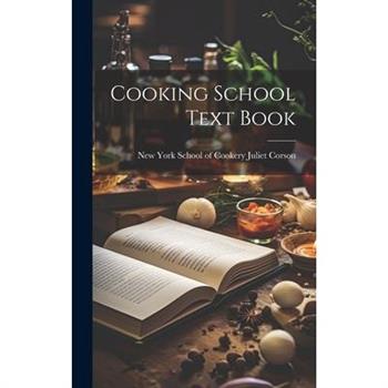 Cooking School Text Book