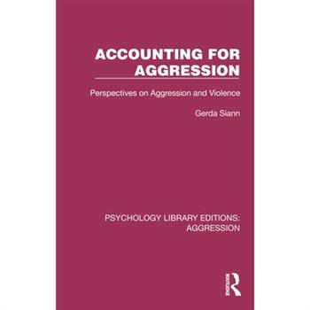Accounting for Aggression