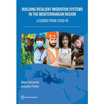 Building Resilient Migration Systems in the Mediterranean Region