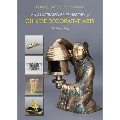 An Illustrated Brief History of Chinese Decorative Arts