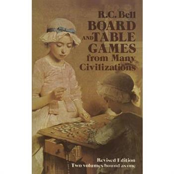 Board and Table Games from Many Civilizations