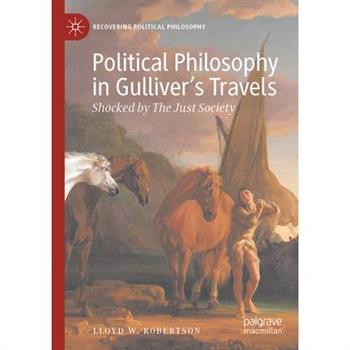 Political Philosophy in Gulliver’s Travels