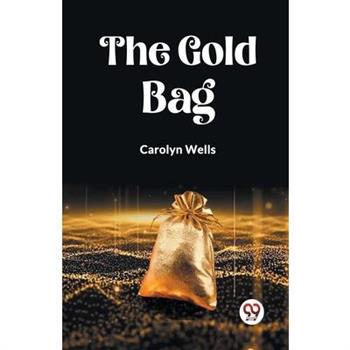 The Gold Bag