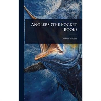 Anglers (the Pocket Book)