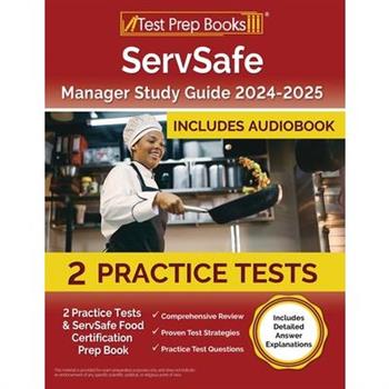 ServSafe Manager Study Guide 2024-2025