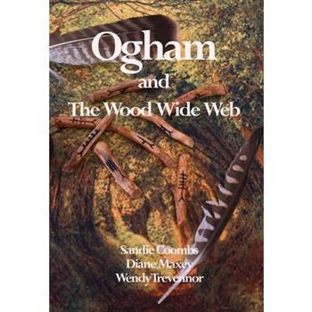 Ogham and the Wood Wide Web