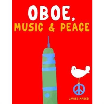 Oboe, Music & Peace