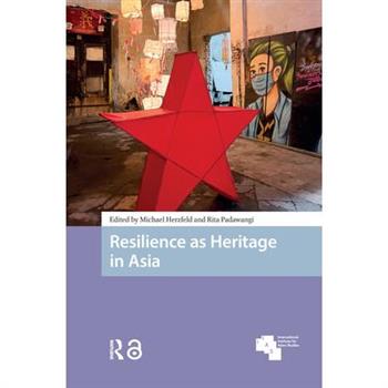 Resilience as Heritage in Asia