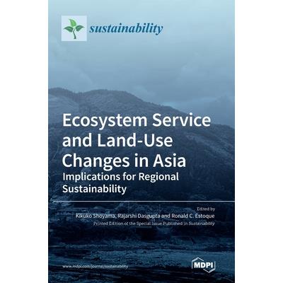 Ecosystem Service and Land-Use Changes in Asia