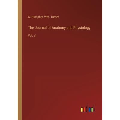 The Journal of Anatomy and Physiology
