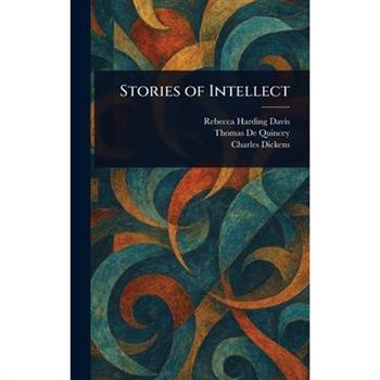 Stories of Intellect