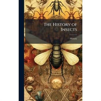 The History of Insects