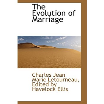 The Evolution of Marriage