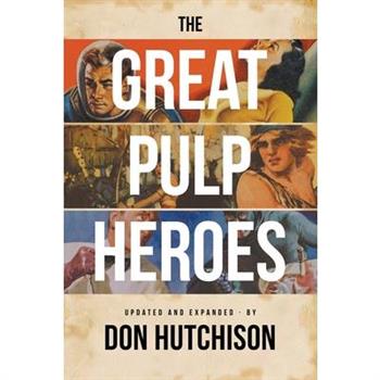The Great Pulp Heroes