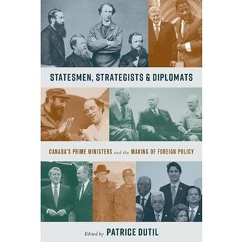 Statesmen, Strategists, and Diplomats