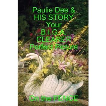 Paulie Dee & His Story (QUICK Cash)
