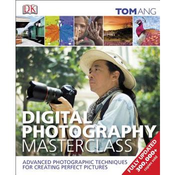 Digital Photography Masterclass