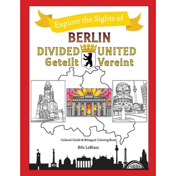 Berlin Divided - Berlin United