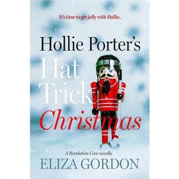 Hollie Porter’s Hat Trick Christmas