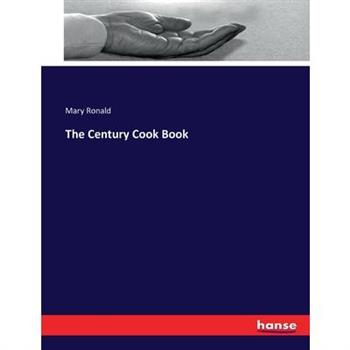 The Century Cook Book
