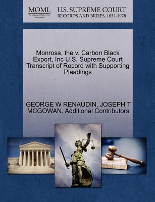 Monrosa, the V. Carbon Black Export, Inc U.S. Supreme Court Transcript of Record with Supporting Pleadings