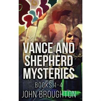 Vance And Shepherd Mysteries - Books 1-4