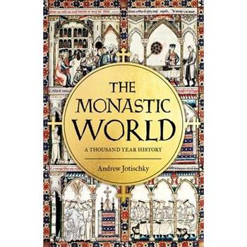 The Monastic World
