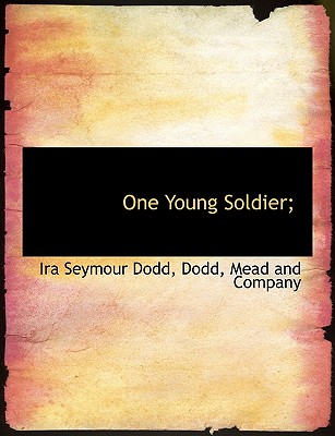 One Young Soldier;