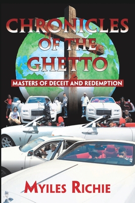 Chronicles of the Ghetto