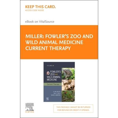 Fowler’s Zoo and Wild Animal Medicine Current Therapy, Volume 10 Elsevier E-Book on Vitalsource (Retail Access Card)