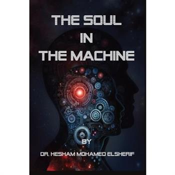 The Soul in the Machine