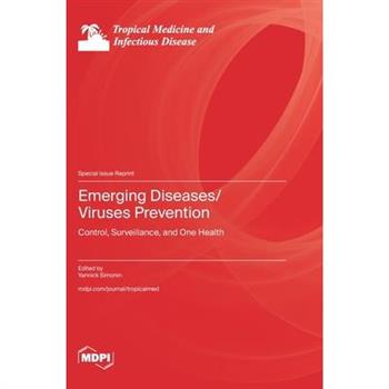 Emerging Diseases/Viruses Prevention