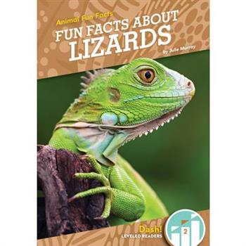 Fun Facts about Lizards