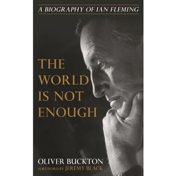 The World Is Not Enough