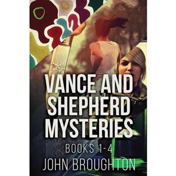 Vance And Shepherd Mysteries - Books 1-4