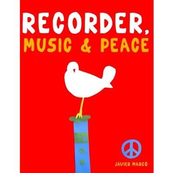 Recorder, Music & Peace