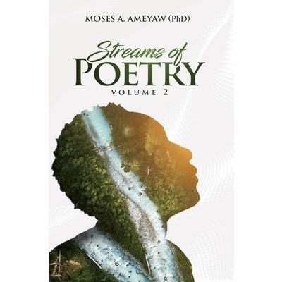 Streams of Poetry (Volume 2)