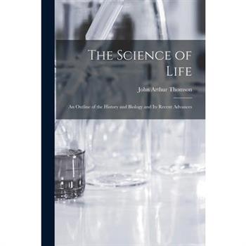 The Science of Life